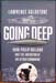 Going Deep - Lawrence Goldstone